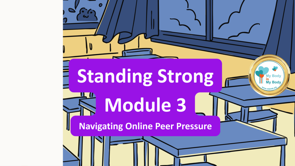 MBIMB Module 3 Navigating Online Peer Pressure